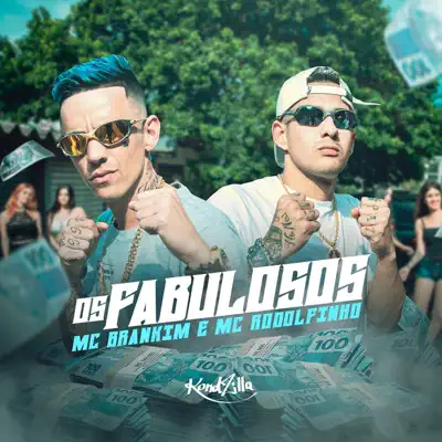 Os Fabulosos - Single - MC Rodolfinho
