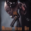 Mexican Stand off Vol. 1 - Single
