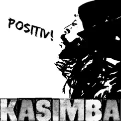 Positiv - Single by Kasimba album reviews, ratings, credits