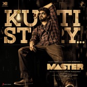 Kutti Story (From "Master") artwork