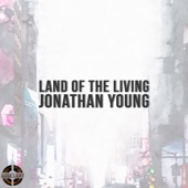 Jonathan Young - Land of the Living