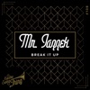 Break It Up - Single, 2021