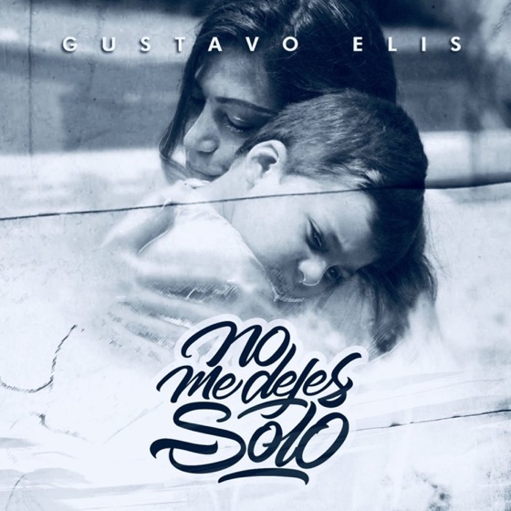 Cover artwork for No Me Dejes Solo