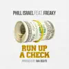 Run Up a Check (feat. Freaky) song lyrics