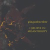 I Believe in Misanthropy - Single