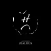 Jealous - Single album lyrics, reviews, download