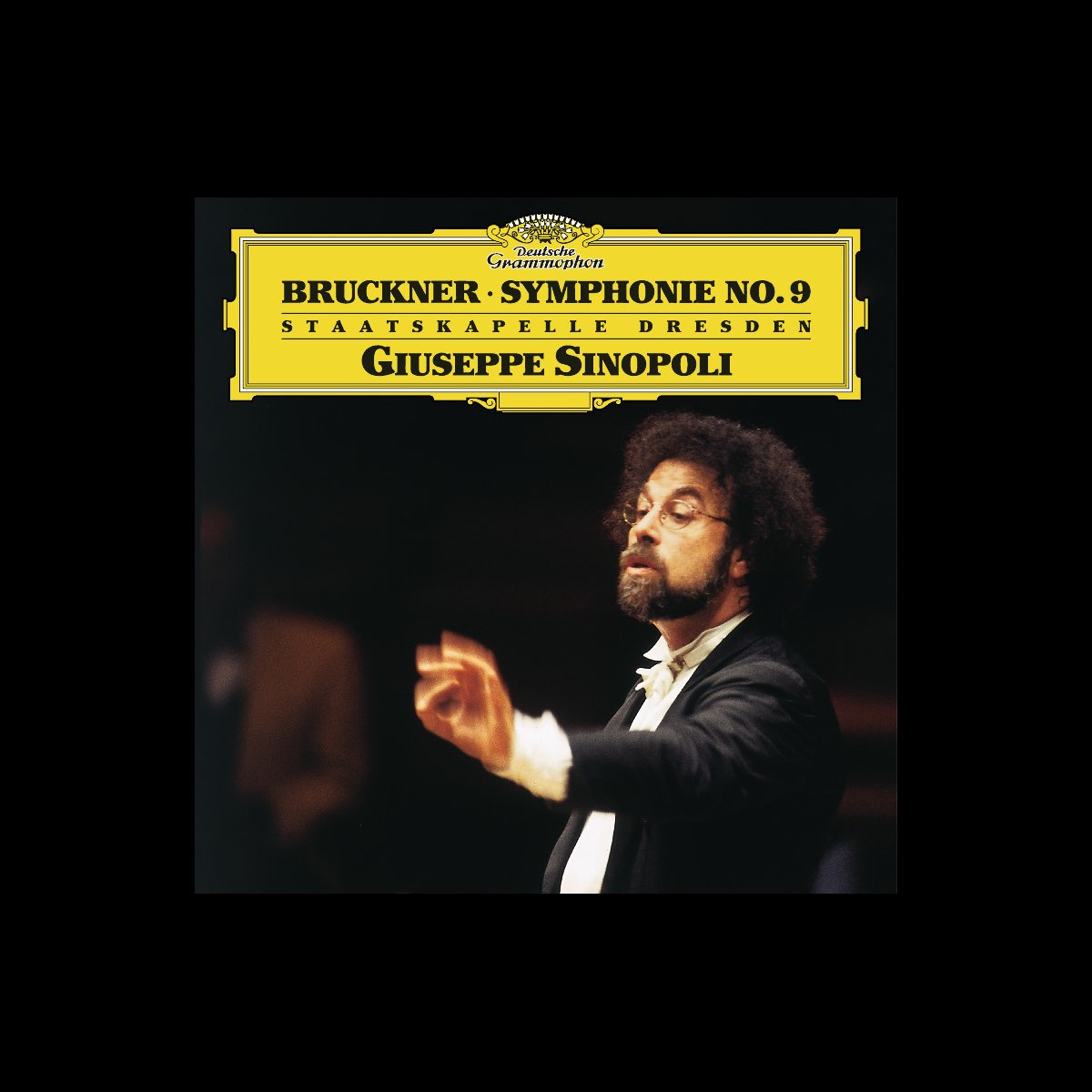 ‎Bruckner: Symphony No. 9 By Staatskapelle Dresden & Giuseppe Sinopoli ...