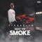 Want the Smoke - Cigarello lyrics