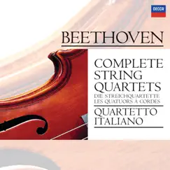 Beethoven: Complete String Quartets by Elisa Pegreffi, Franco Rossi, Paolo Borciani, Piero Farulli & Quartetto Italiano album reviews, ratings, credits