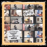 El Dusty, Morenito De Fuego & DJ Kane - Pinche Cumbia (feat. Ozomatli, Itawe & El Gran Silencio)