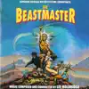 The Beastmaster (Original Motion Picture Soundtrack) album lyrics, reviews, download