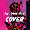 Siere - Ay, Dios Mio