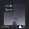 Illy - Uncle Harry lyrics