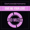 Stream & download Give Me Your Love - Single