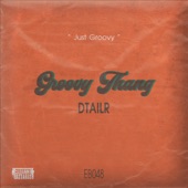 Groovy Thang (Extended Mix) artwork