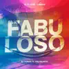 Fabuloso (feat. Fer Palacio) [Remix] - Single album lyrics, reviews, download