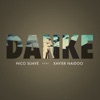 Danke (feat. Xavier Naidoo) - Single