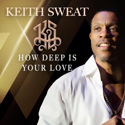 Download Album Keith Sweat How Deep Is Your Love Zip Mp3 Home Portfolio Name