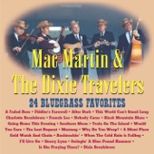 Mac Martin & The Dixie Travelers - Backtrackin'