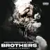 Brothers (feat. Gmoney) song reviews