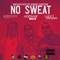 No Sweat (feat. Microwave Rollie & Lucky Luciano) - Kreepa lyrics