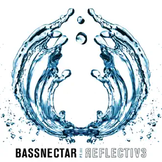 Reflective, Pt. 3 by Bassnectar album reviews, ratings, credits