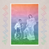 Regresa Remixes - EP artwork