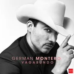 Vagabundo - Single - German Montero