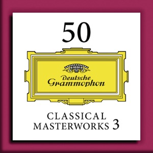 50 Classical Masterworks, Vol. 3