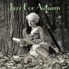 Jazz For Autumn