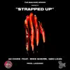 Strapped Up (feat. Mike Sherm and G-BO Lean) song lyrics