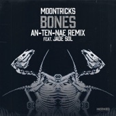 Bones (An-Ten-Nae Remix) - Single