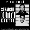 Straight Outta Kartal