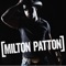 The Break Up - Milton Patton lyrics