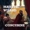 Concubine - Majestic Wizard lyrics