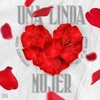 Una Linda Mujer - Single