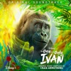 The One and Only Ivan (Original Soundtrack) artwork