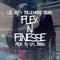 Flexin' N Finesse (feat. King Lil Jay) - Billionaire Black lyrics