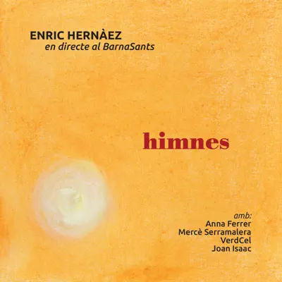 Himnes (En Directe al BarnaSants) - Enric Hernàez