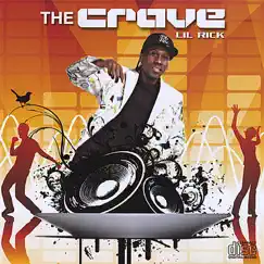 The Crave by Lil Rick album reviews, ratings, credits