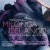 Stream & download Milonga Del Angel