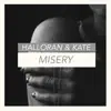 Misery (feat. Katie Forbes) - Single album lyrics, reviews, download