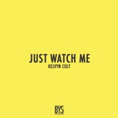 Just Watch Me artwork