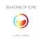 Seasons of Love (feat. AJ Rafael) - VoicePlay lyrics