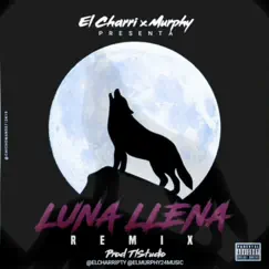 La luna (Remix) [Remix] - Single by El Murphy & El Charri album reviews, ratings, credits