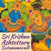 Sri Krishna Ashtottara Satanamavalli - Single album lyrics, reviews, download