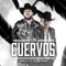 Los Cuervos (feat. El Fantasma) artwork