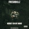 Money On My Mind - Fresh Billz lyrics