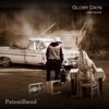 PatentBænd - Glory Days Are Gone