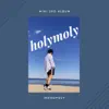 HOLYMOLY - Single album lyrics, reviews, download